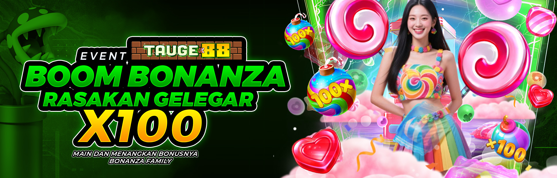 EVENT BOOOM BONANZA TAUGE88