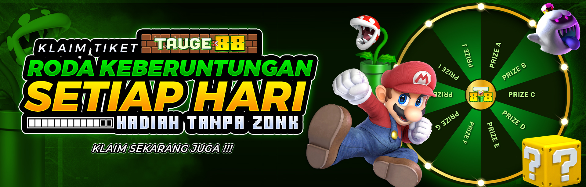 KLAIM TIKET RODA HOKI SETIAP HARI HADIAH TANPA ZONK	